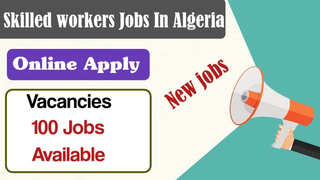 Skilled Workers Jobs