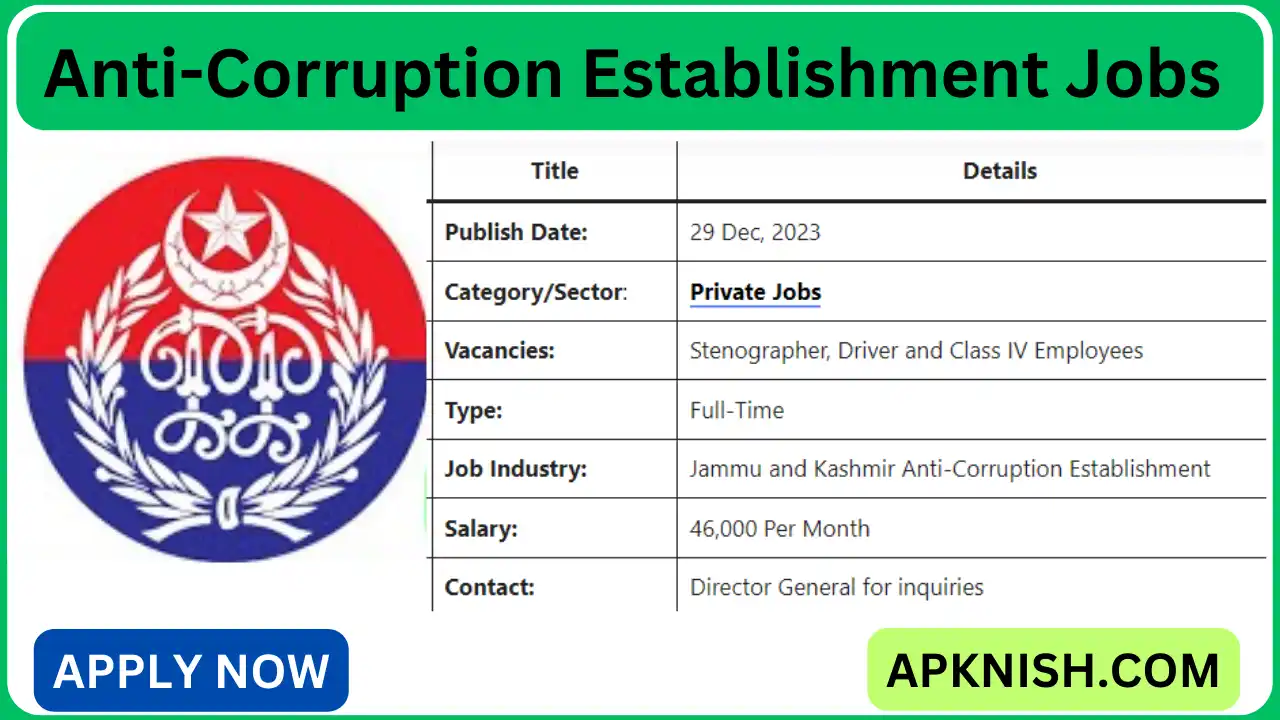 Jammu and Kashmir Anti-Corruption Establishment Jobs 2024